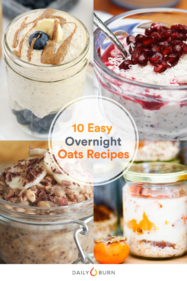 10 Easy Overnight Oats Recipes to Make Now